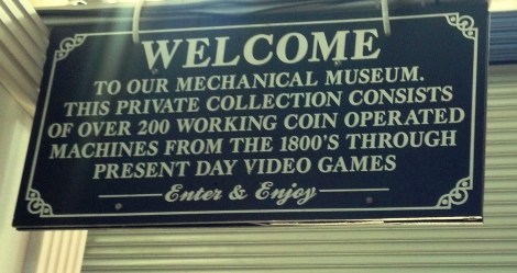 Musée Mécanique Welcome Sign